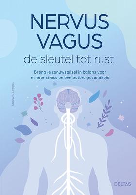 Deltas Nervus vagus de sleutel tot rust