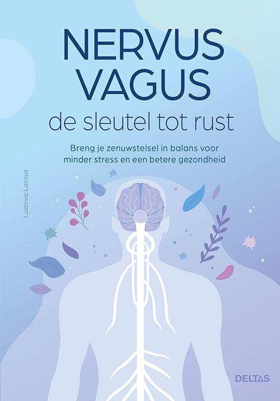 Nervus vagus de sleutel tot rust