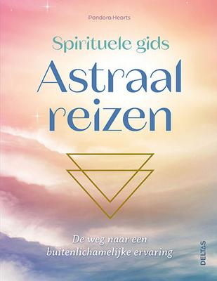Deltas Spirituele gids astraal reizen