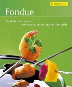 Merkloos de ideeenkeuken 17. fondue boek