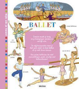 Deltas kijk om je heen! 20. ballet boek