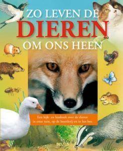 Merkloos zo leven de dieren om ons heen boek