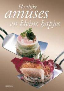 Merkloos heerlijke amuses+kleine hapjes boek