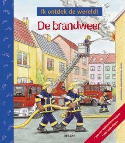Merkloos ik ontdek de wereld! brandweer boek