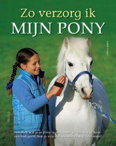 Merkloos zo verzorg ik mijn pony boek