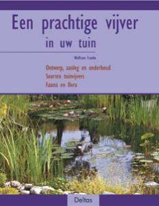 prachtige vijver in uw tuin boek