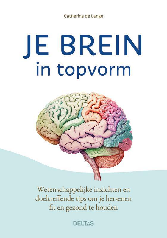 Je brein in topvorm