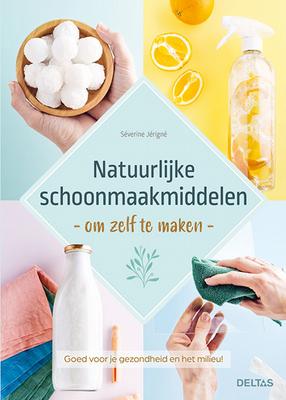 Deltas Natuurlijke schoonmaakmiddelen om zelf te maken